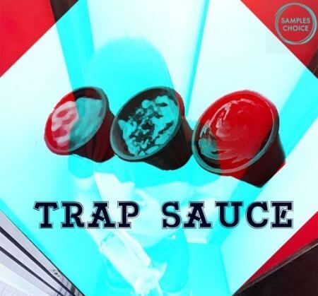 Samples Choice Trap Sauce WAV